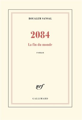 Couverture de 2084 La fin du monde