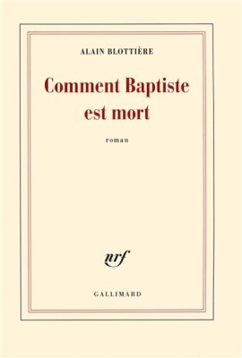 Couverture de Comment Baptiste est mort