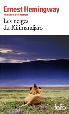 Couverture de Les Neiges du Kilimandjaro suivi de Dix Indiens