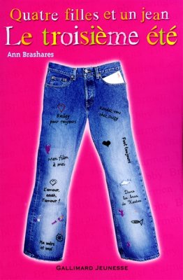 Couverture de Quatre filles et un jean/ Le troisième été/ T 3