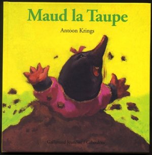 Couverture de Maud la Taupe