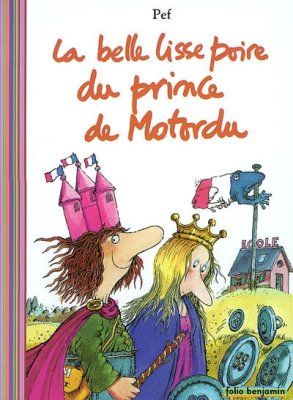Couverture de La belle lisse poire du prince du Motordu