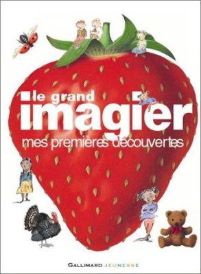 Couverture de Le Grand imagier. Mes premieres decouvertes