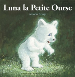 Couverture de Luna la petite ourse