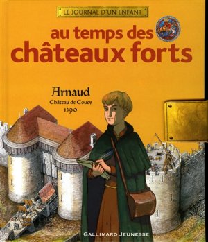 Couverture de Au temps des châteaux forts