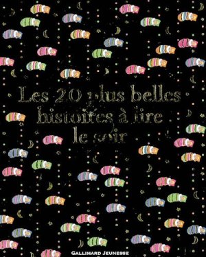 Couverture de Les 20 plus belles histoires à lire le soir