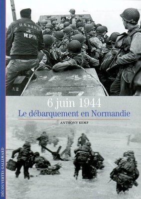 Couverture de Le débarquement en Normandie - 6 juin 1944