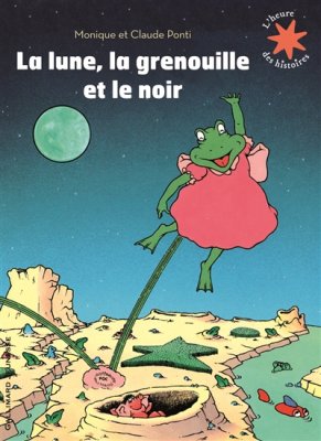 Couverture de La lune, la grenouille et le noir