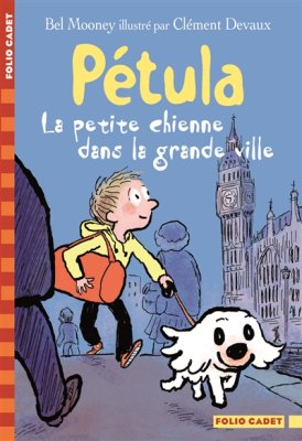 Couverture de Pétula la petite chienne dans la grande ville