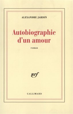 Couverture de Autobiographie d'un amour