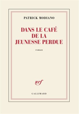 Couverture de Dans le café de la jeunesse perdue