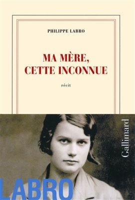 Couverture de Ma mère, cette inconnue