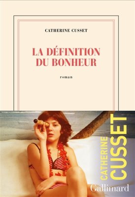 Couverture de La définition du bonheur