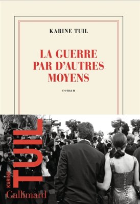 Couverture de La guerre par d'autres moyens