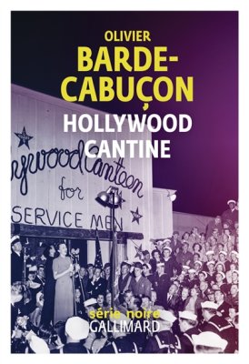 Couverture de Hollywood cantine