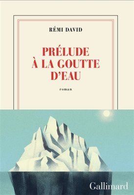 Couverture de Prélude à la goutte d'eau