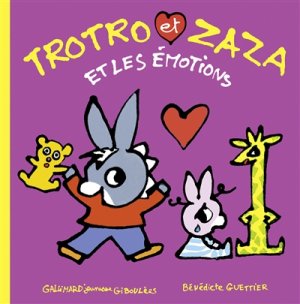 Couverture de Trotro et Zaza et les émotions