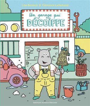 Couverture de Un garage qui décoiffe