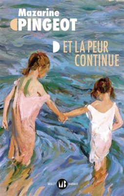 Couverture de Et la peur continue