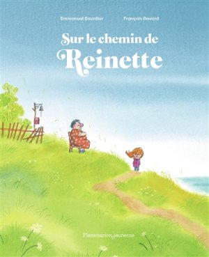 Couverture de Sur le chemin de Reinette