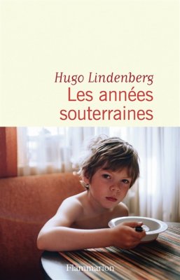 Couverture de Les années souterraines