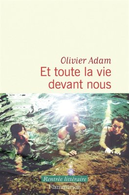 Couverture de Et toute la vie devant nous