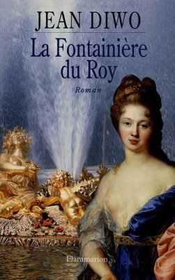 Couverture de La fontainière du Roy