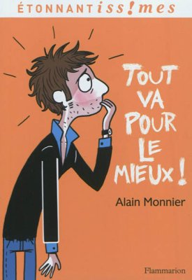 Couverture de Tout va pour le mieux !
