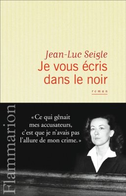 Couverture de Je vous écris dans le noir
