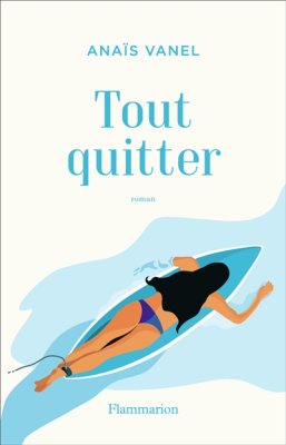 Couverture de Tout quitter