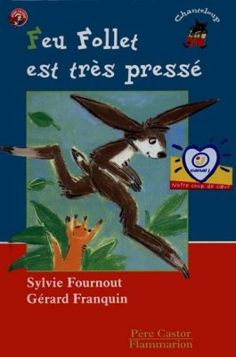 Couverture de Feu Follet est très pressé