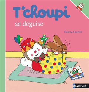Couverture de T'choupi se déguise