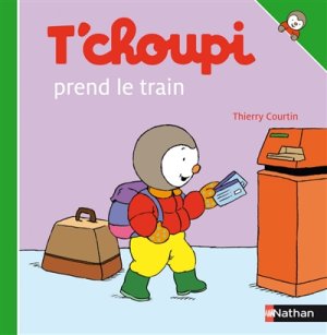 Couverture de T'choupi prend le train