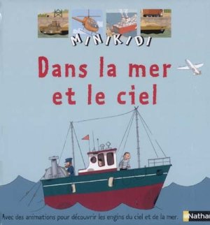 Couverture de Minikidi - Dans la mer et le ciel