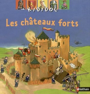 Couverture de Les Châteaux forts