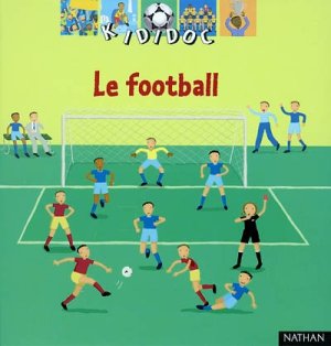 Couverture de Le football - kididoc