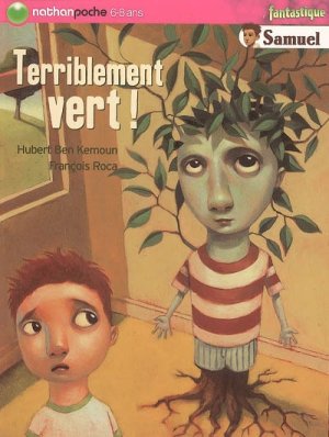Couverture de Terriblement vert ! (les aventures de Samuel)