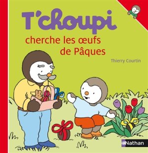 Couverture de T'Choupi cherche les oeufs de Pâques