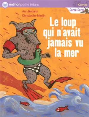 Couverture de Le loup qui n'avait jamais vu la mer