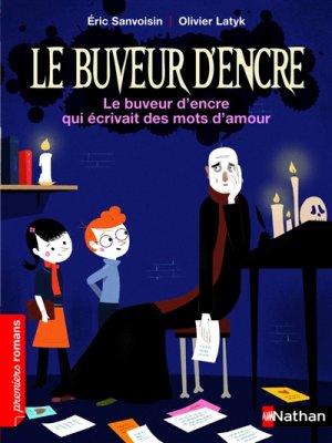 Couverture de Le buveur d'encre écrivait des mots d'amour