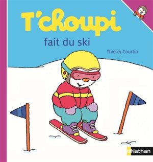 Couverture de T'choupi fait du ski