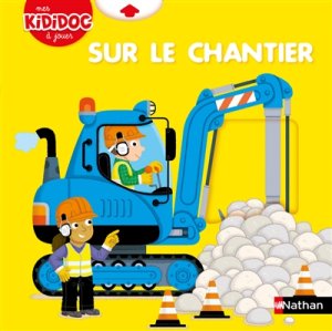 Couverture de Sur le chantier