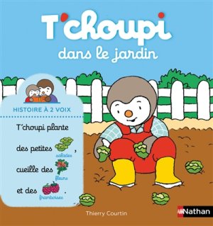 Couverture de T'choupi dans le jardin