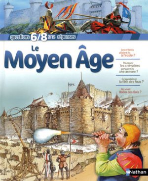 Couverture de Vivre au Moyen âge - Questions - Réponses