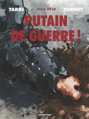 Couverture de Putain de guerre !