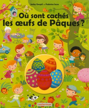 Couverture de Où sont cachés les oeufs de Pâques ?