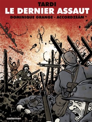 Couverture de Le dernier assaut