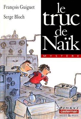 Couverture de Le truc de NaÏk