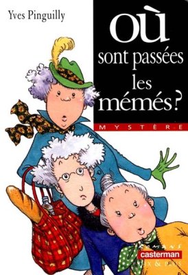 Couverture de Où sont passées les mémés ?