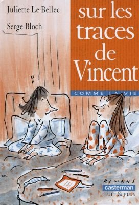 Couverture de Sur les traces de Vincent